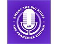 Anytime Fitness UK Launches Inspiring New Podcast: Sweat the Big Stuff: The Franchise Edition
