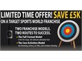 Limited time offer! Save £5k on a Target Sports World franchise – but only if you act fast!