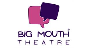 Big Mouth Theatre Ltd